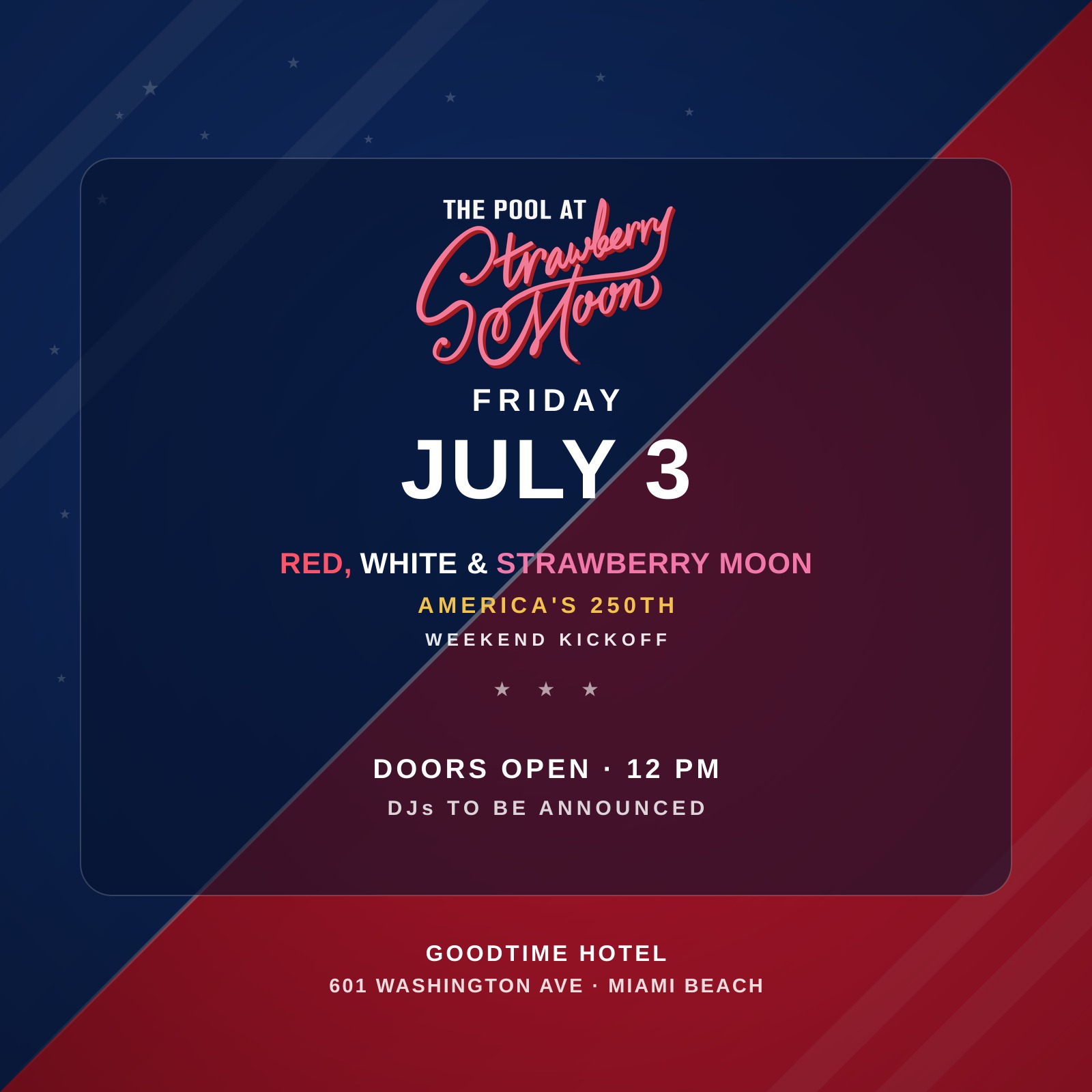 Red, White & Strawberry Moon Friday July 3 2026 pool party flyer